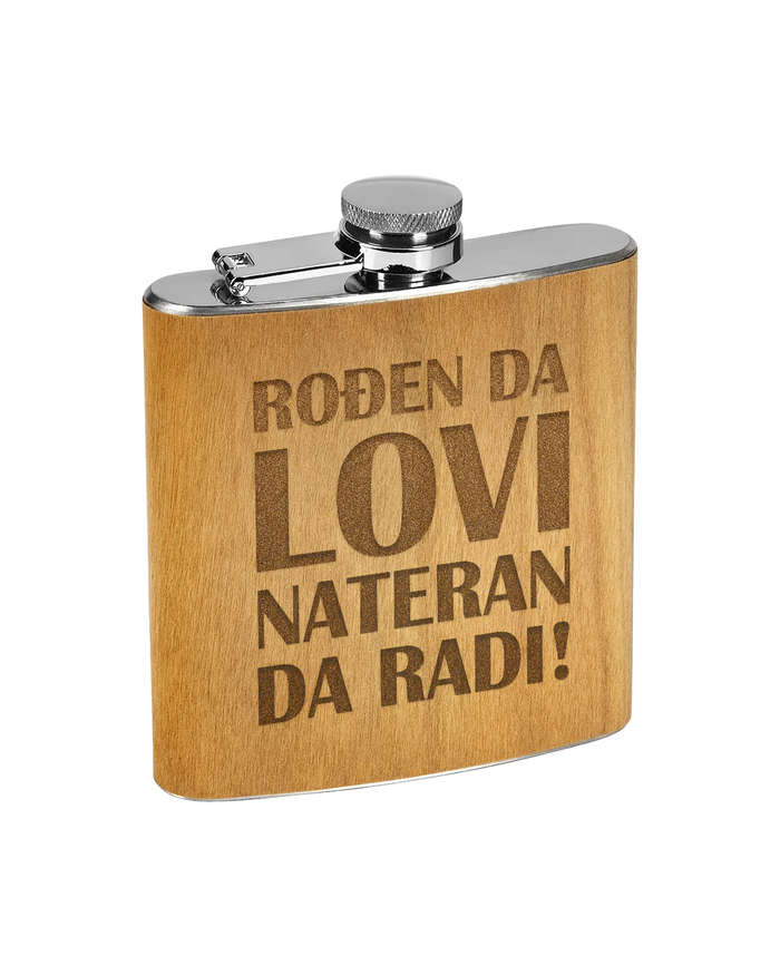 Poklon pljoska - Rođen da lovi